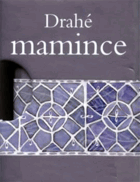 Drahé mamince VČ. KARTONU