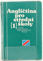 Angličtina 1 - pro 1. ročník středních škol