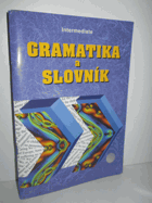 Gramatika a slovník. Headway English course - intermediate