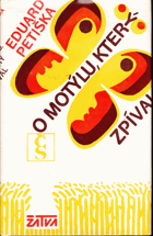 O motýlu, který zpíval - báje 20. století