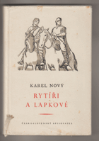 Rytíři a lapkové (železo železem se ostří)