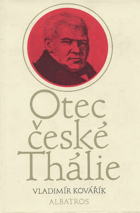 Otec české Thálie