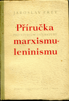 Příručka pro studium literatury marxismu-leninismu