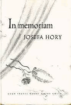 In memoriam Josefa Hory