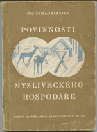 Povinnosti mysliveckého hospodáře.