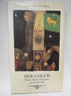 Der Golem. Jüdische Märchen und Legenden aus dem alten Prag