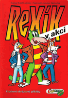 Rexík v akci