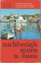 Na březích moře a času