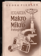 Exakta. Makro- und Mikro-Fotografie
