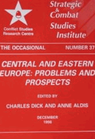 Central and Eastern Europe - problems and prospects (Occasional paper no. 37)