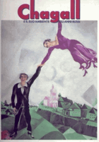 Chagall e il suo ambiente Gli anni russi