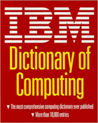 IBM dictionary of computing