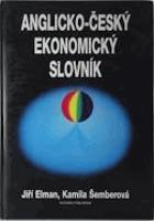 Anglicko-český ekonomický slovník - ekonomie-právo-výpočetní technika. Díl 1 A-L