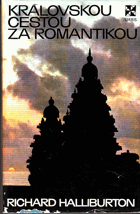 Královskou cestou za romantikou