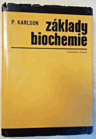 Základy biochemie.