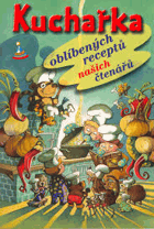 Kuchařka oblíbených receptů našich čtenářů
