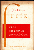 V zemi, kde zítra již znamená včera