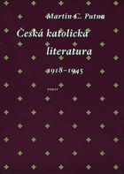 Česká katolická literatura v kontextech 1918-1945