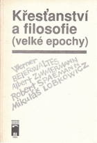 Křesťanstvi a filosofie (velké epochy)
