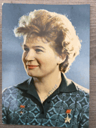 ORIG. PODEPSANÝ POHLED Valentina Vladimirovna Těreškovová. ОРИГИАЛЬНИЙ ...
