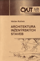 Architektura inženýrských staveb.