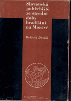 Slovanská pohřebiště ze střední doby hradištní na Moravě BEZ OBÁLKY!