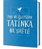 Pro nejlepšího tatínka na světě