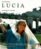 Lucia. Erinnerungen an Lucia Popp