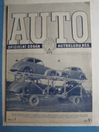Auto 29. ročník - oficiální orgán autoklubu republiky Československé a klubu sdružených