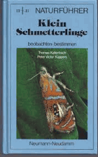 Kleinschmetterlinge - Beobachten - Bestimmen.