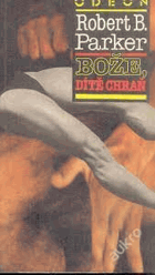 Bože, dítě chraň