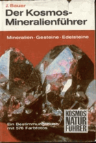 Der Kosmos - Mineralienführer - Mineralien, Gesteine, Edelsteine