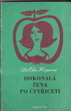 Dokonalá žena po čtyřiceti