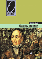 Ďáblův doktor - Paracelsus a svět renesanční magie a vědy