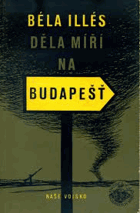 Děla míří na Budapešť