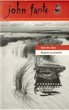 Zeptej se prachu - Ask the dust
