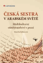 Česká sestra v arabském světě