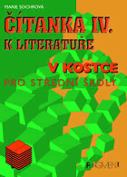 Čítanka k Literatuře v kostce. IV