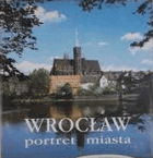 Wrocław portret miasta