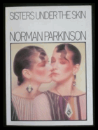 Sisters under the skin