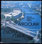 Wrocław z lotu ptaka