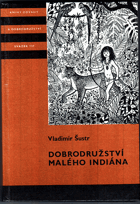 Dobrodružství malého Indiána KOD!