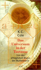 Das Universum in der Teetasse. Von der alltÃglichen Magie der Mathematik.