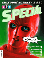 ABC speciál - kultovní komiksy z ABC. PŘÍHODY MALÉHO BOHA, PŘÍCHOD BOHŮ, KRUANOVA ...