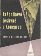 Krápníkové jeskyně u Koněprus, Kotys a Čertovy schody