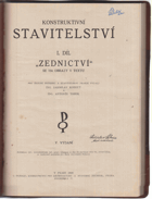 Konstruktivní stavitelství I - II. Zednictví + Tesařství