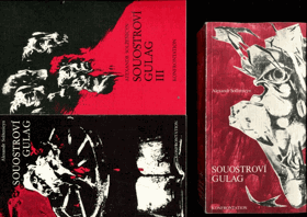 3SVAZKY Souostroví Gulag I - VII. Pokus o umělecké pojednání 1918-1956 KOMPLET!