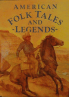 American Folk Tales and Legends