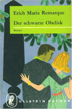 Der schwarze Obelisk. Geschichte einer verspäteten Jugend