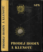 Prodej hodin a klenotů - učební text pro odborný výcvik v učebním oboru prodavač ...